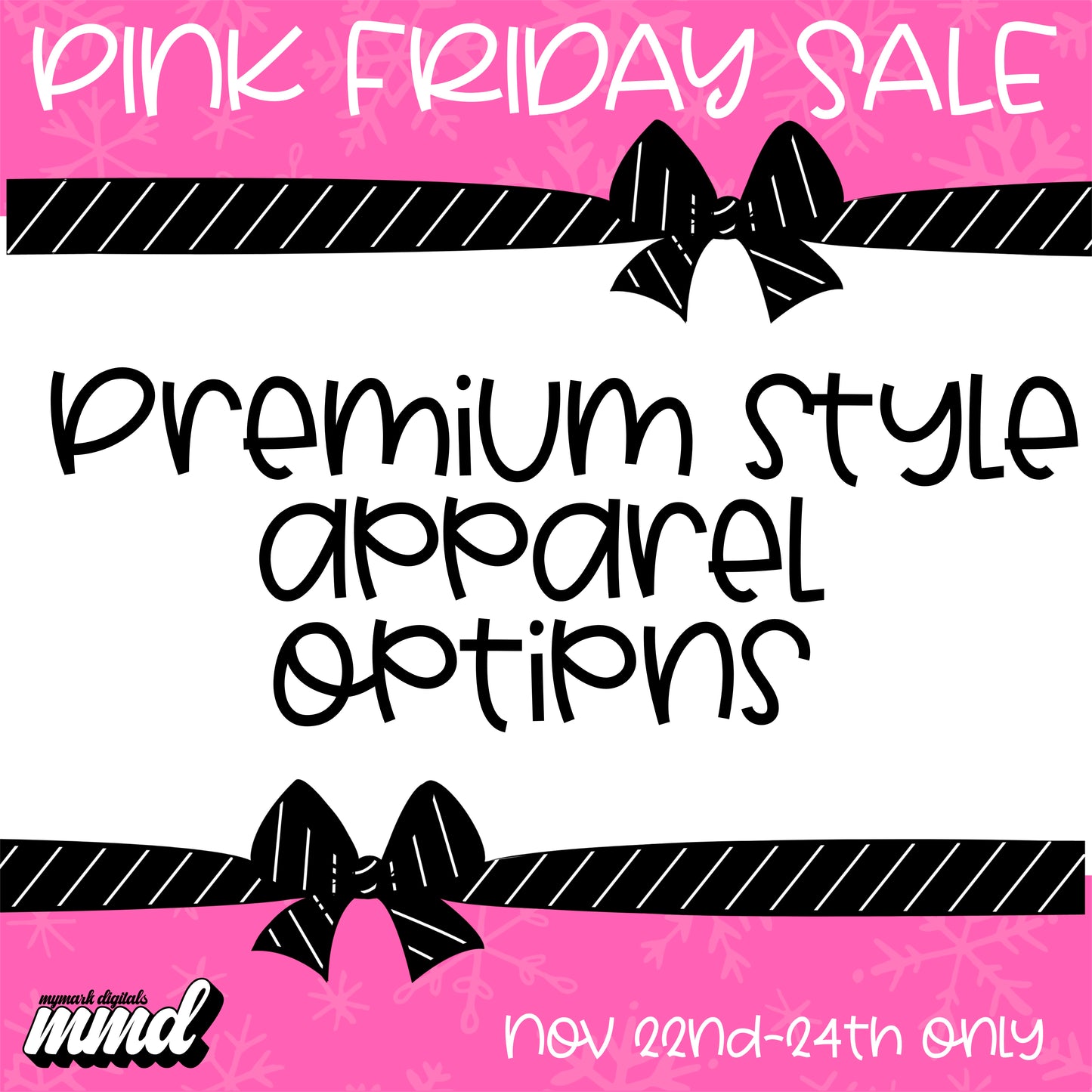 PINK FRIDAY APPAREL SALE