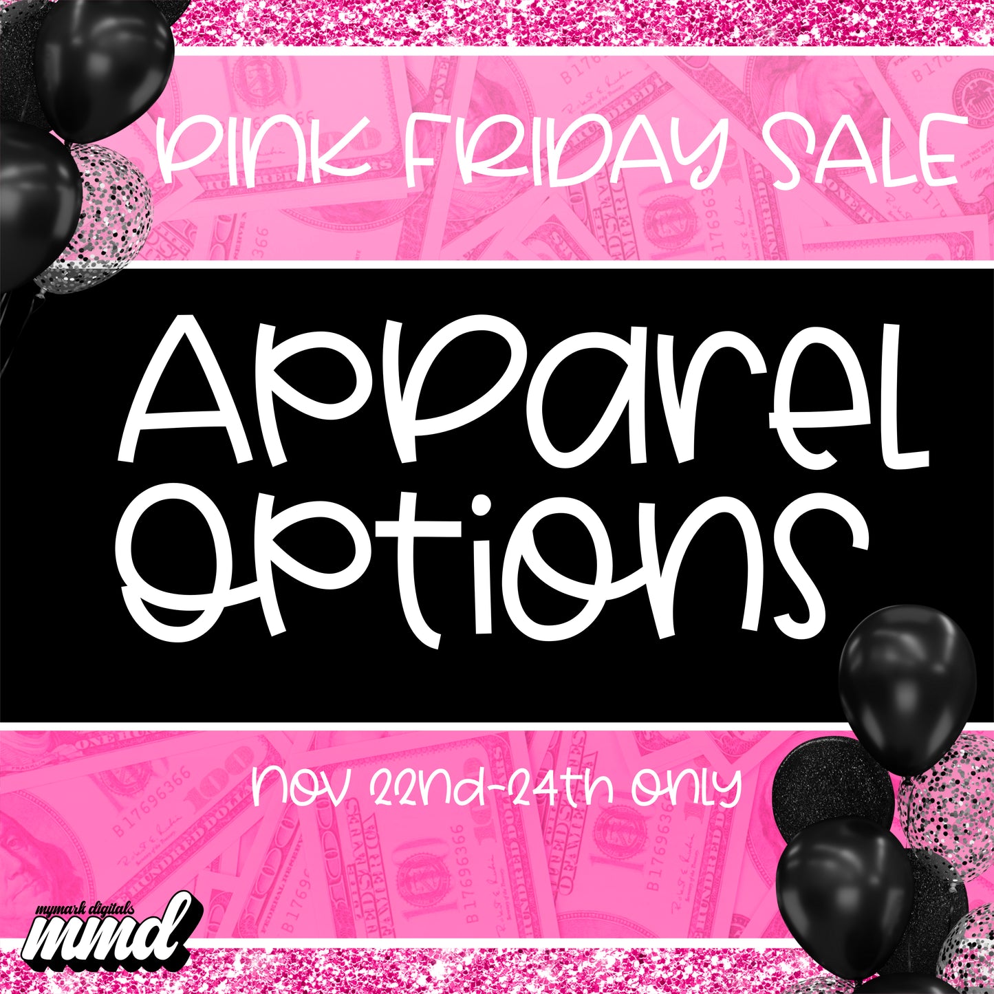 Pink Friday Apparel